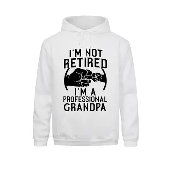 Аз Не съм Пенсионер, аз съм Професионален Дядо, Идея за Подарък за Дядо си, Нова Hoody С качулка, Памук Пуловер с дълъг ръкав, Hoody с качулка, Camisetas